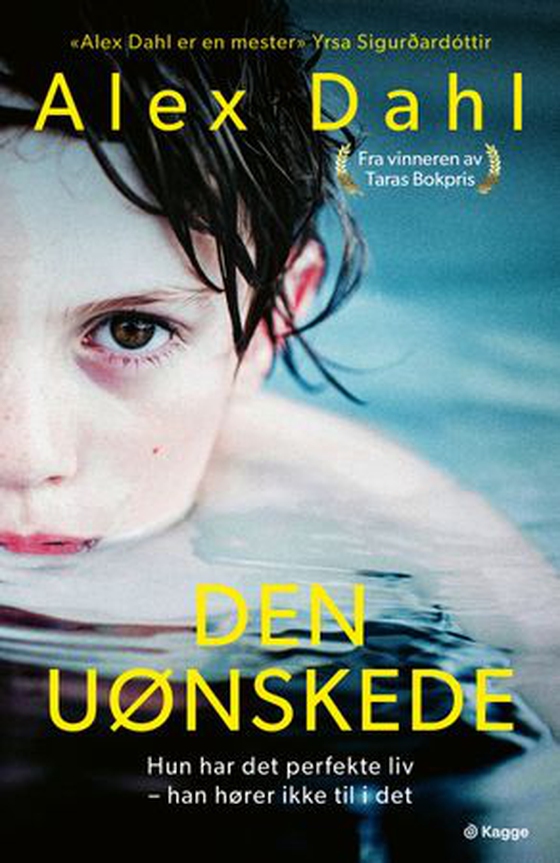Den uønskede (ebok) av Alex Dahl