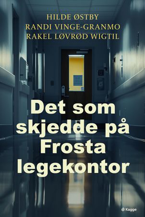 Det som skjedde på Frosta