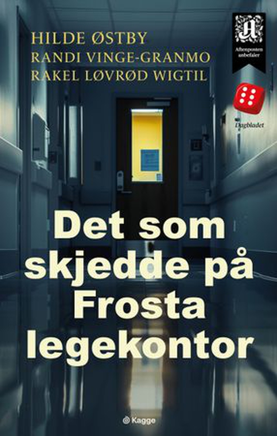 Det som skjedde på Frosta legekontor