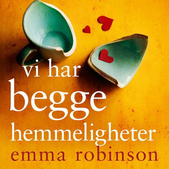 Vi har begge hemmeligheter