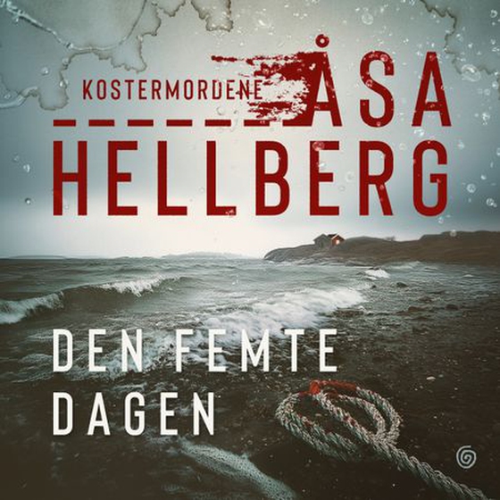 Den femte dagen (lydbok) av Åsa Hellberg