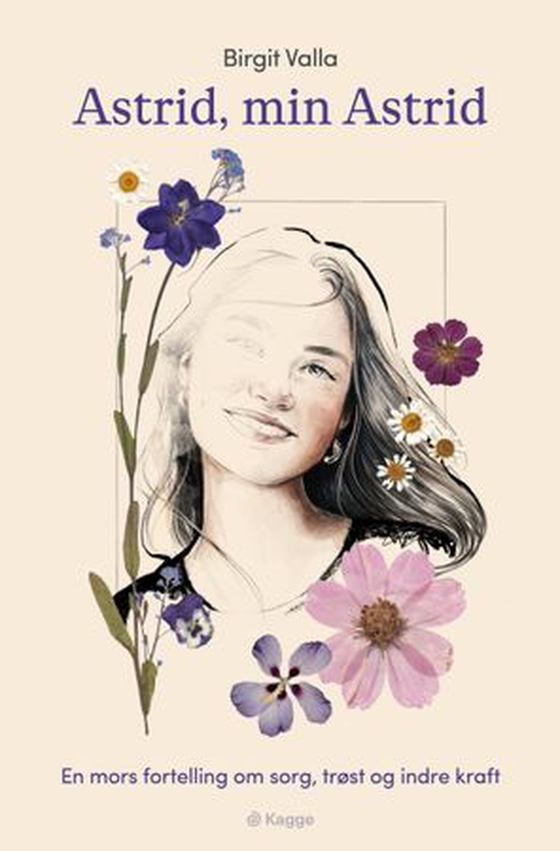 Astrid, min Astrid