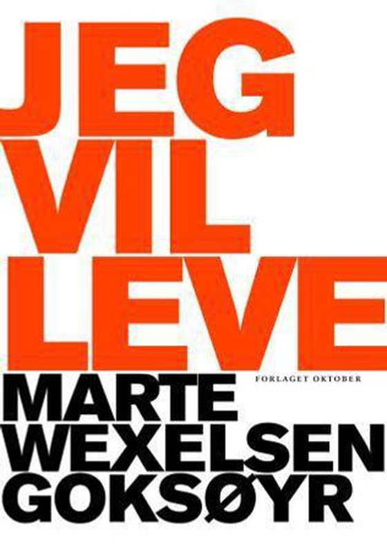 Jeg vil leve