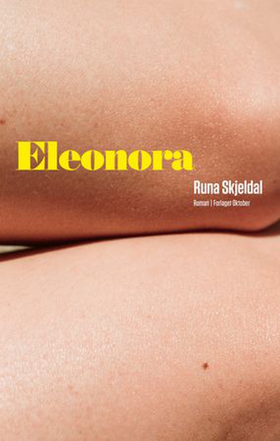 Eleonora - roman (ebok) av Runa Skjeldal