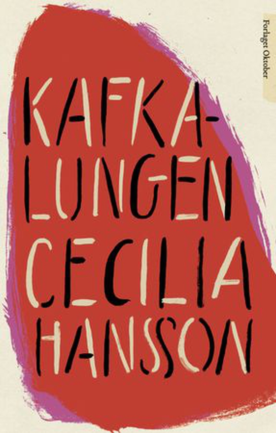 Kafkalungen (ebok) av Cecilia Hansson