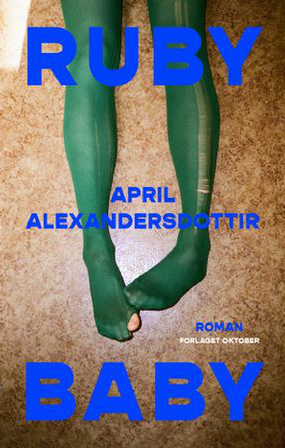 Ruby baby - roman (ebok) av April Alexandersdottir