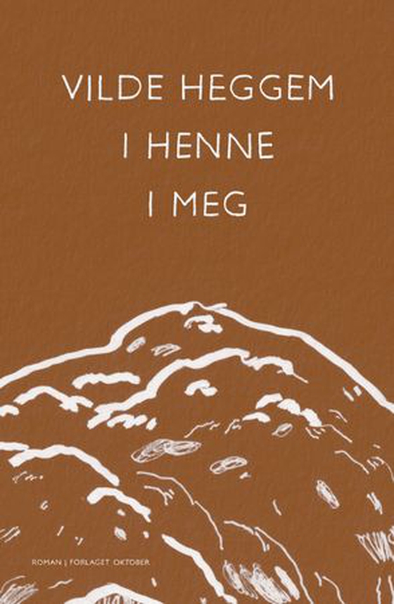 I henne i meg (ebok) av Vilde Heggem