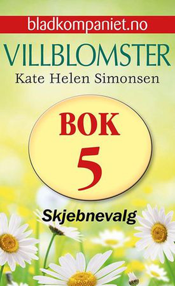 Skjebnevalg (ebok) av Kate Helen Simonsen
