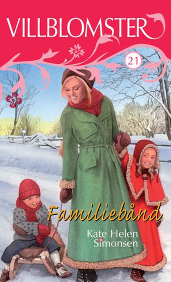 Familiebånd (ebok) av Kate Helen Simonsen