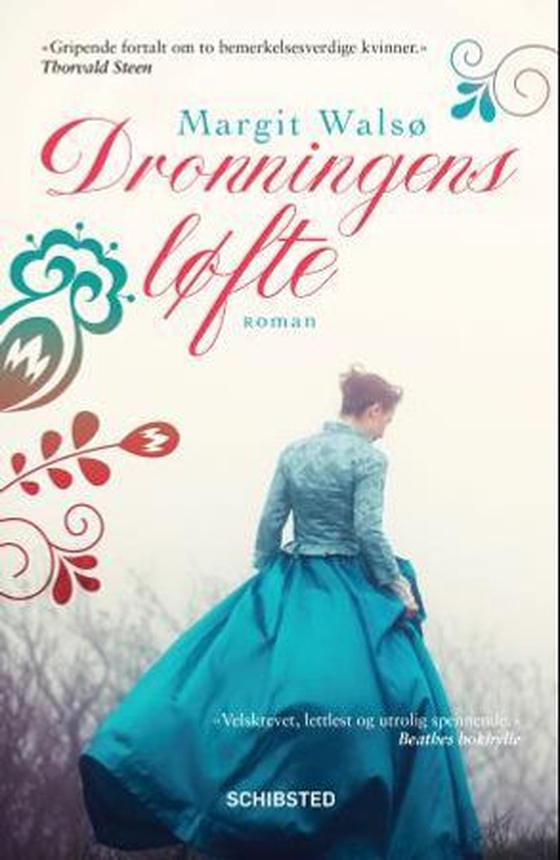 Dronningens løfte - roman (ebok) av Margit Walsø