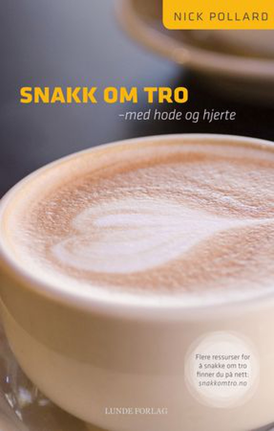 Snakk om tro - med hode og hjerte (ebok) av Nick Pollard