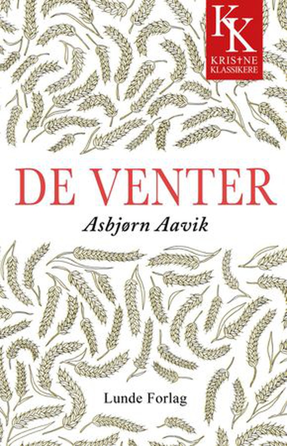 De venter (ebok) av Asbjørn Aavik