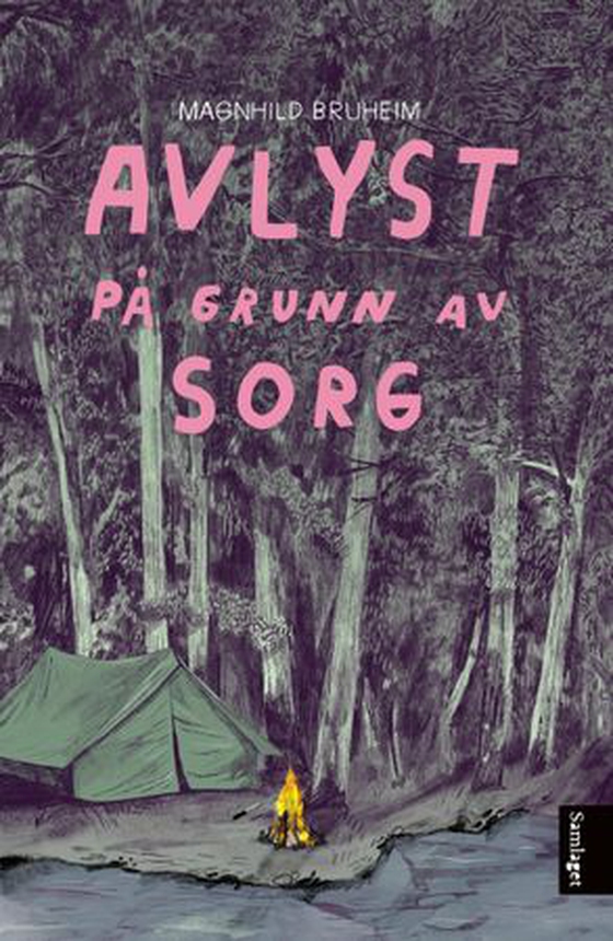 Avlyst på grunn av sorg - ungdomsroman (ebok) av Magnhild Bruheim