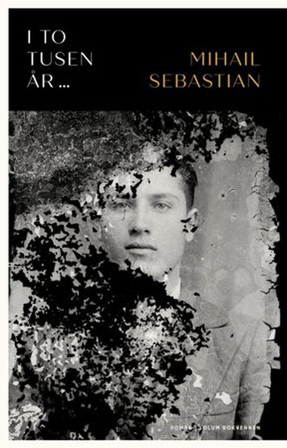 I to tusen år ... (ebok) av Mihail Sebastian