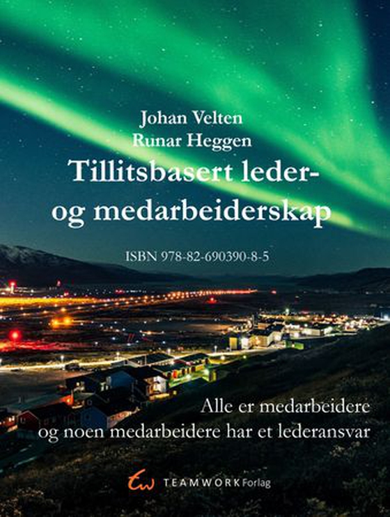 Tillitsbasert leder-og medarbeiderskap