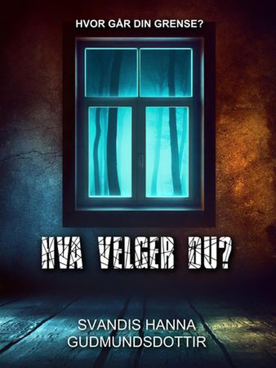 Hva velger du? (ebok) av Svandis Hanna Gudmundsdottir
