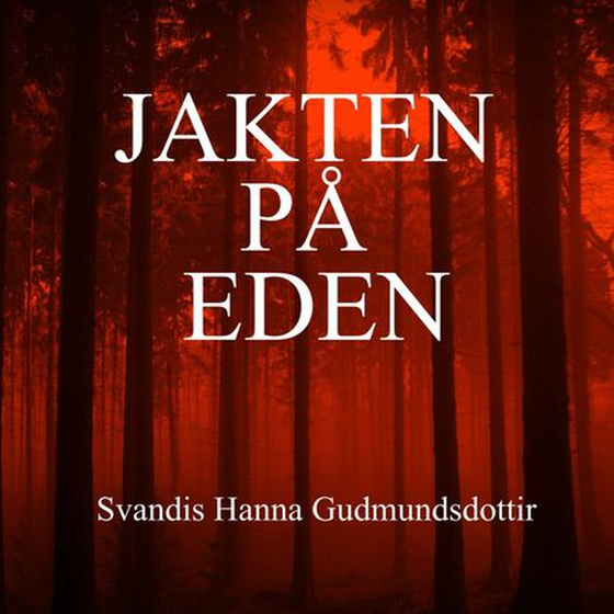 Jakten på Eden