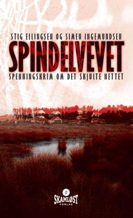 Spindelvevet (ebok) av Stig Ellingsen