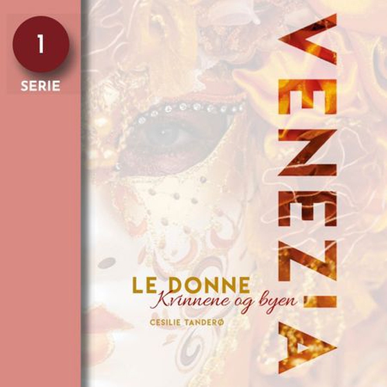 Venezia (lydbok) av Cesilie Tanderø