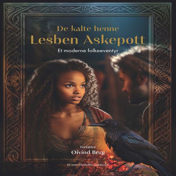 De kalte henne Lesben Askepott - et moderne folkeeventyr (lydbok) av Øivind Berg