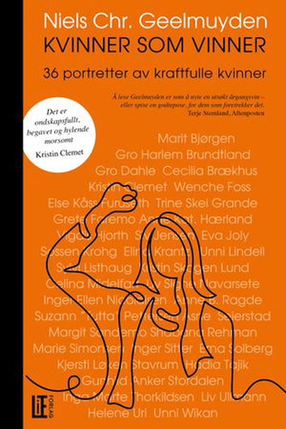 Kvinner som vinner - 36 portretter av kraftfulle kvinner (ebok) av Niels Chr. Geelmuyden