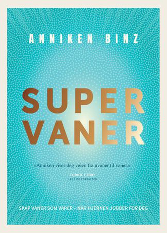 Supervaner (ebok) av Anniken Binz