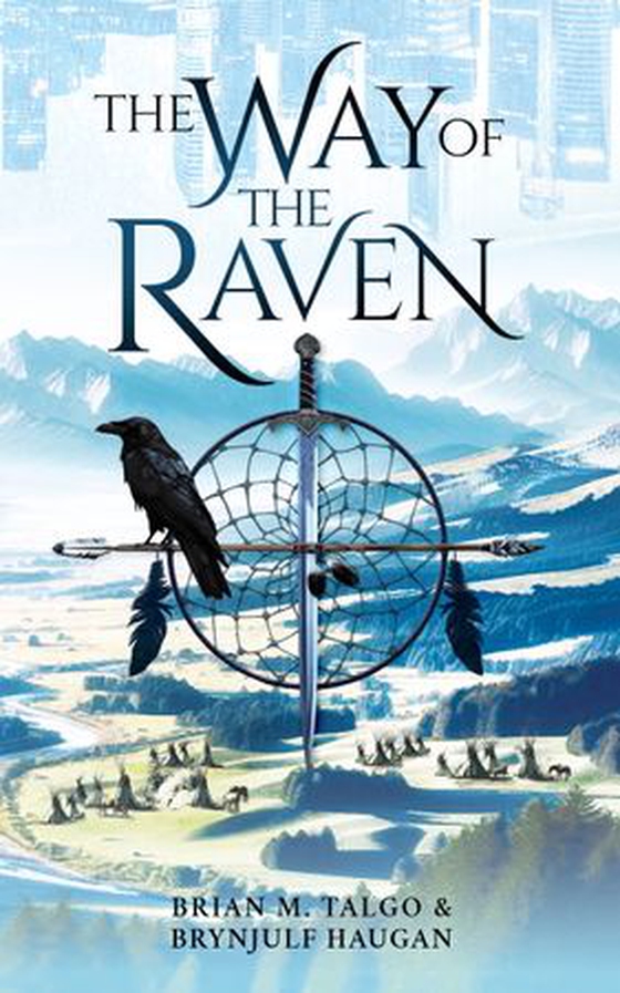 The way of the raven (ebok) av Brian M. Talgo