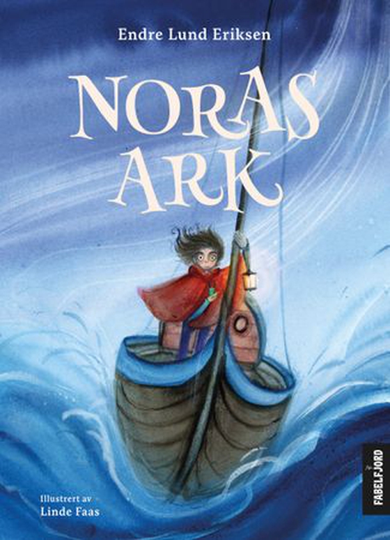 Noras Ark (ebok) av Endre Lund Eriksen