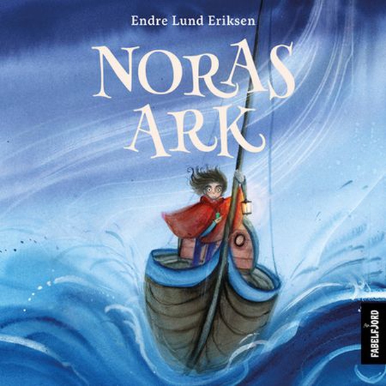 Noras Ark (lydbok) av Endre Lund Eriksen