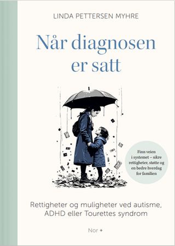 Når diagnosen er satt 