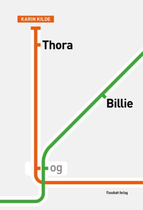 Thora og Billie (ebok) av Karin Kilde