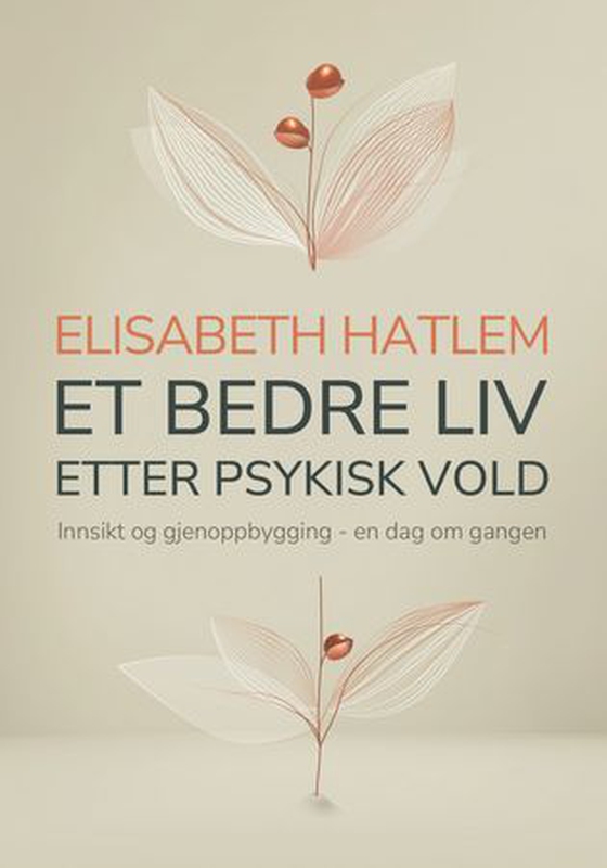 Et bedre liv etter psykisk vold