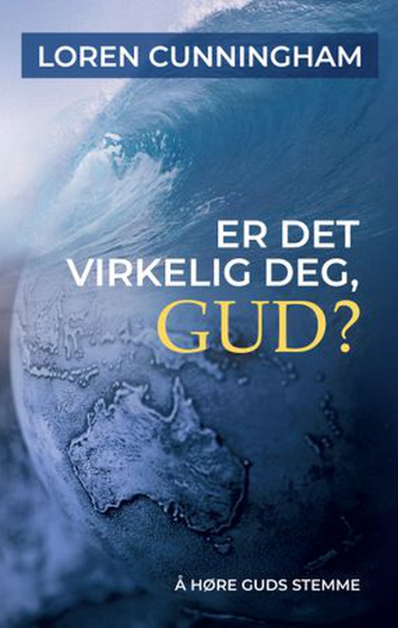 Er det virkelig deg, Gud?