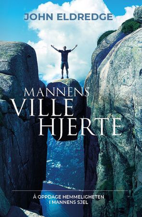 Mannens ville hjerte