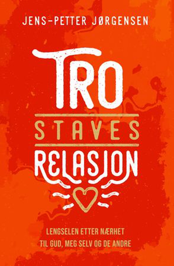 Tro staves relasjon