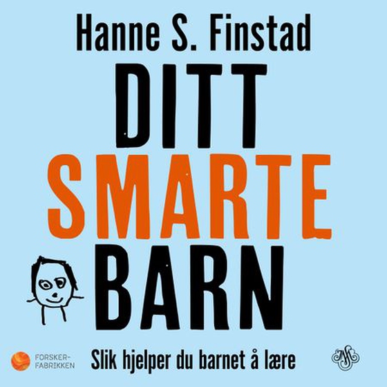 Ditt smarte barn (lydbok) av Hanne S. Finstad