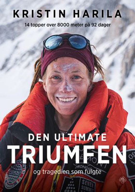 Den ultimate triumfen - og tragedien som fulgte (ebok) av Kristin Harila