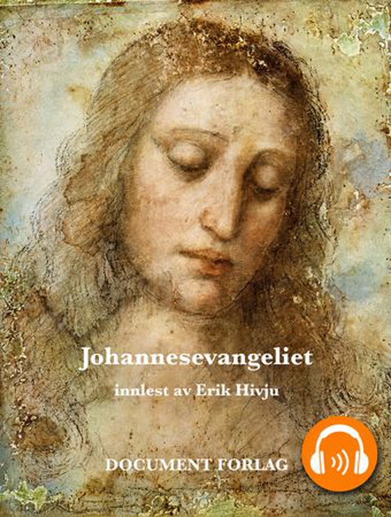 Johannesevangeliet (lydbok) av -