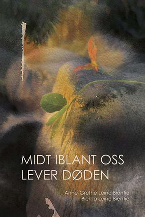 Midt iblant oss lever døden (ebok) av Anne-Grethe Leine Bientie