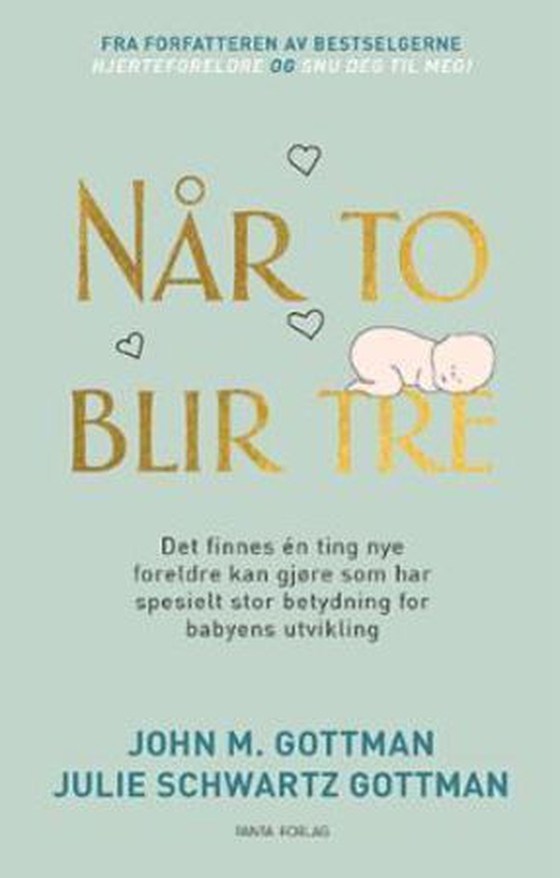 Når to blir tre (ebok) av John M. Gottman