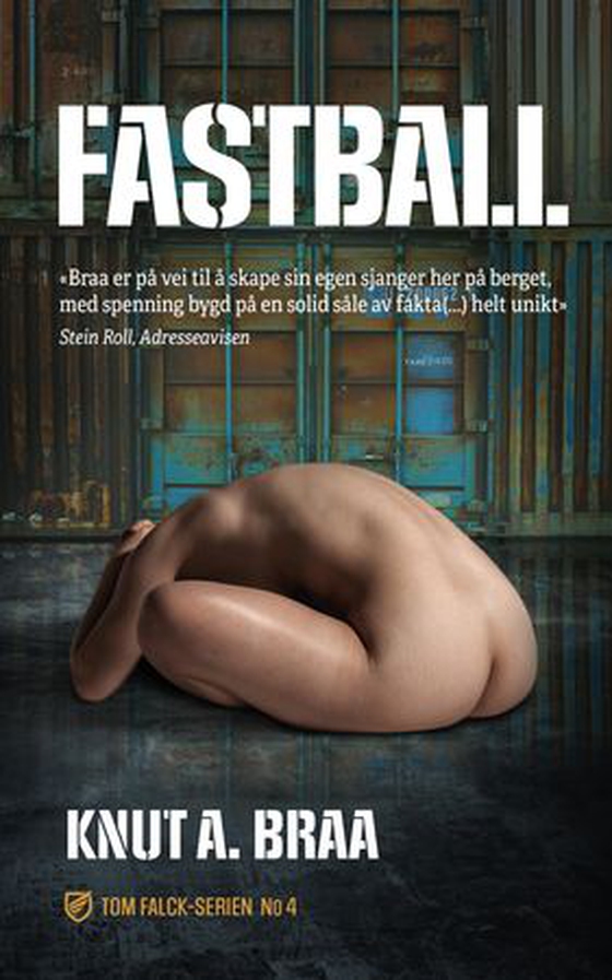 Fastball (ebok) av Knut Arnljot Braa
