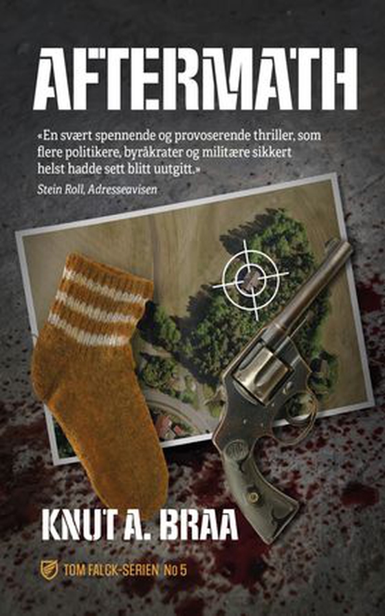 Aftermath (ebok) av Knut A. Braa