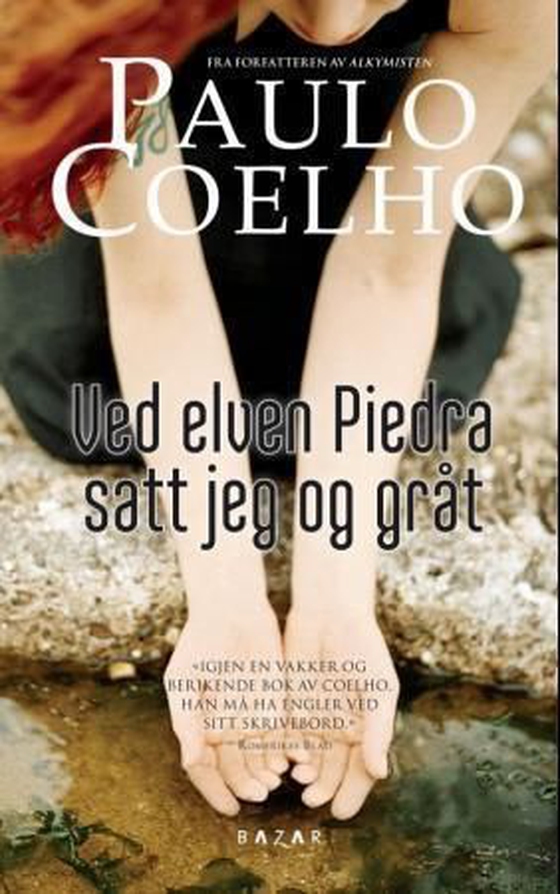 Ved elven Piedra satt jeg og gråt (ebok) av Paulo Coelho