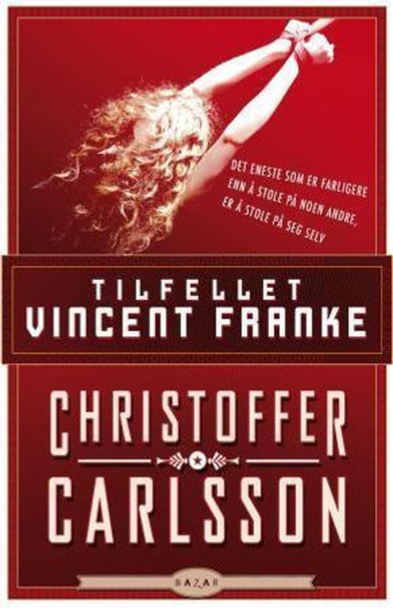 Tilfellet Vincent Franke