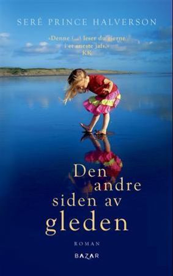 Den andre siden av gleden (ebok) av Seré Prince Halverson