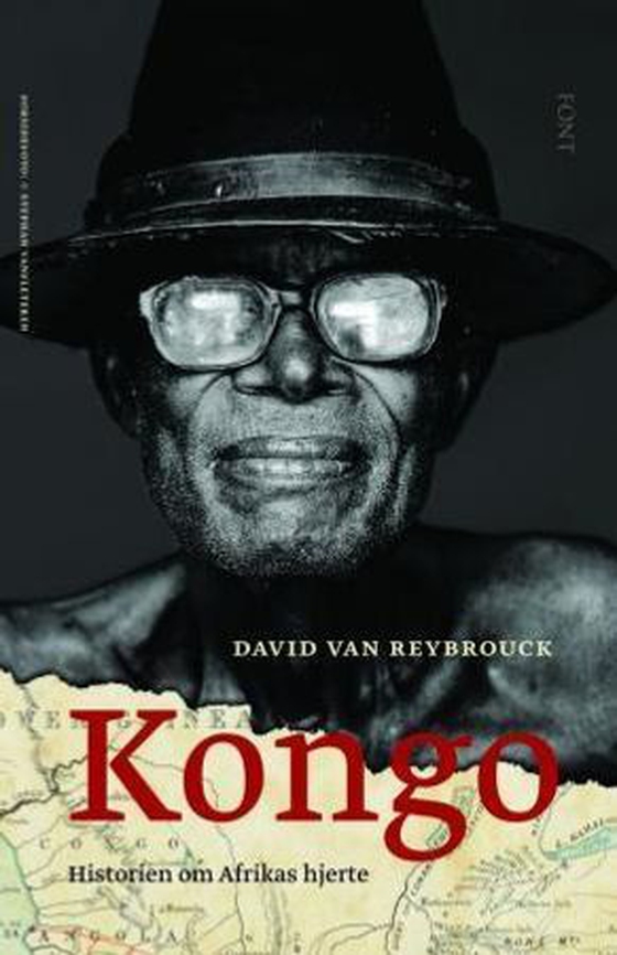 Kongo - historien om Afrikas hjerte (ebok) av David van Reybrouck
