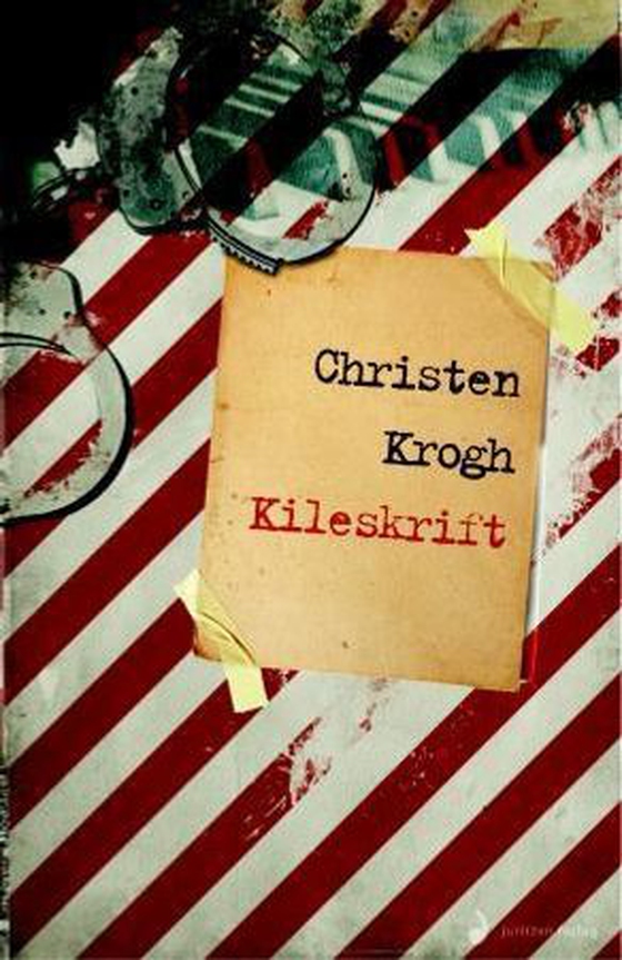 Kileskrift - kriminalroman (ebok) av Christen Krogh