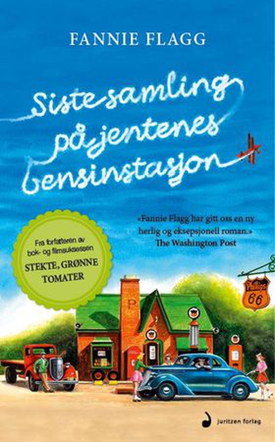 Siste samling på jentenes bensinstasjon - roman (ebok) av Fannie Flagg