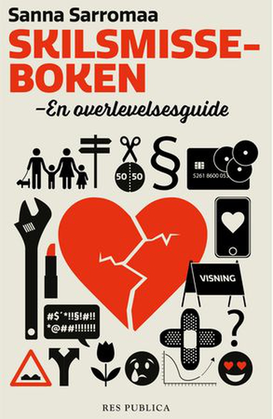 Skilsmisseboken - en overlevelsesguide (ebok) av Sanna Sarromaa