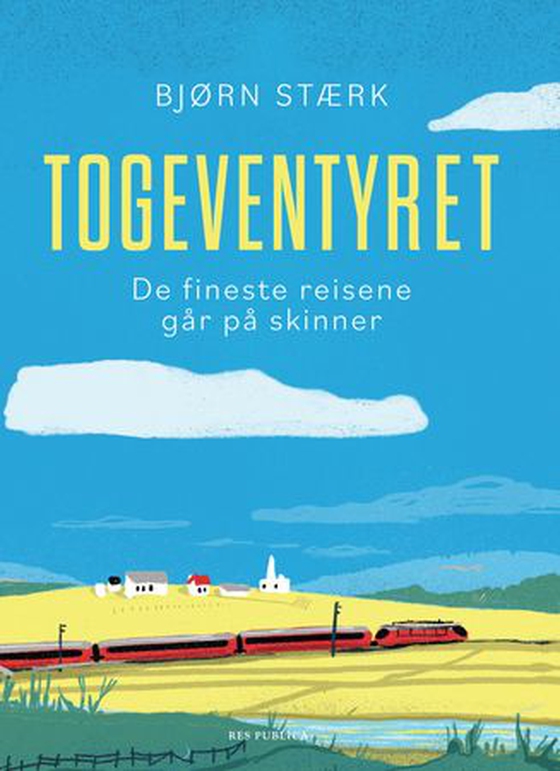 Togeventyret (ebok) av Bjørn Stærk